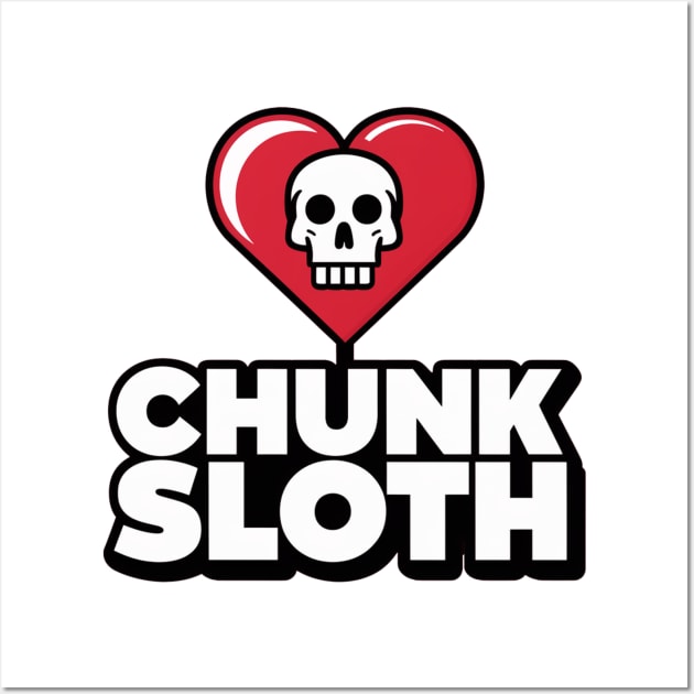 Sloth Loves Chunk Wall Art by Moulezitouna